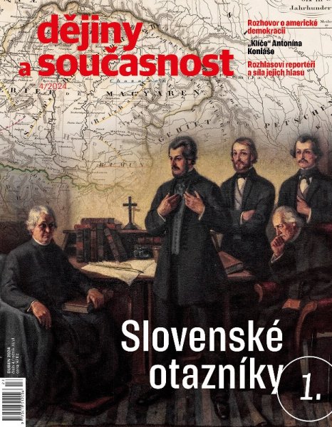 obálka časopisu Dějiny a současnost 4/2024 - Slovenské otazníky 1.