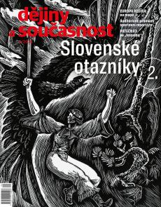 obálka časopisu Dějiny a současnost 5/2024 - Slovenské otazníky 2.
