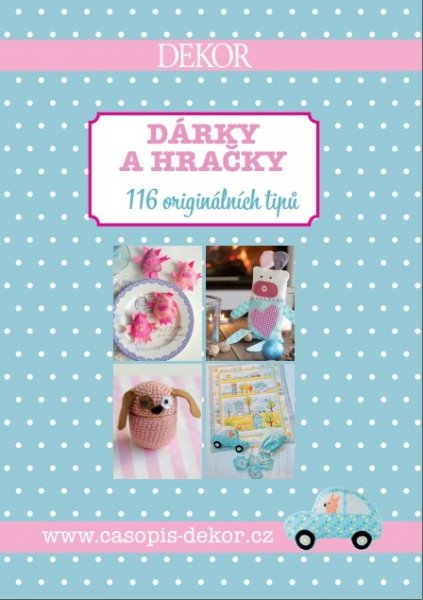 obálka časopisu Dekor speciál Hračky a Dárky 2014